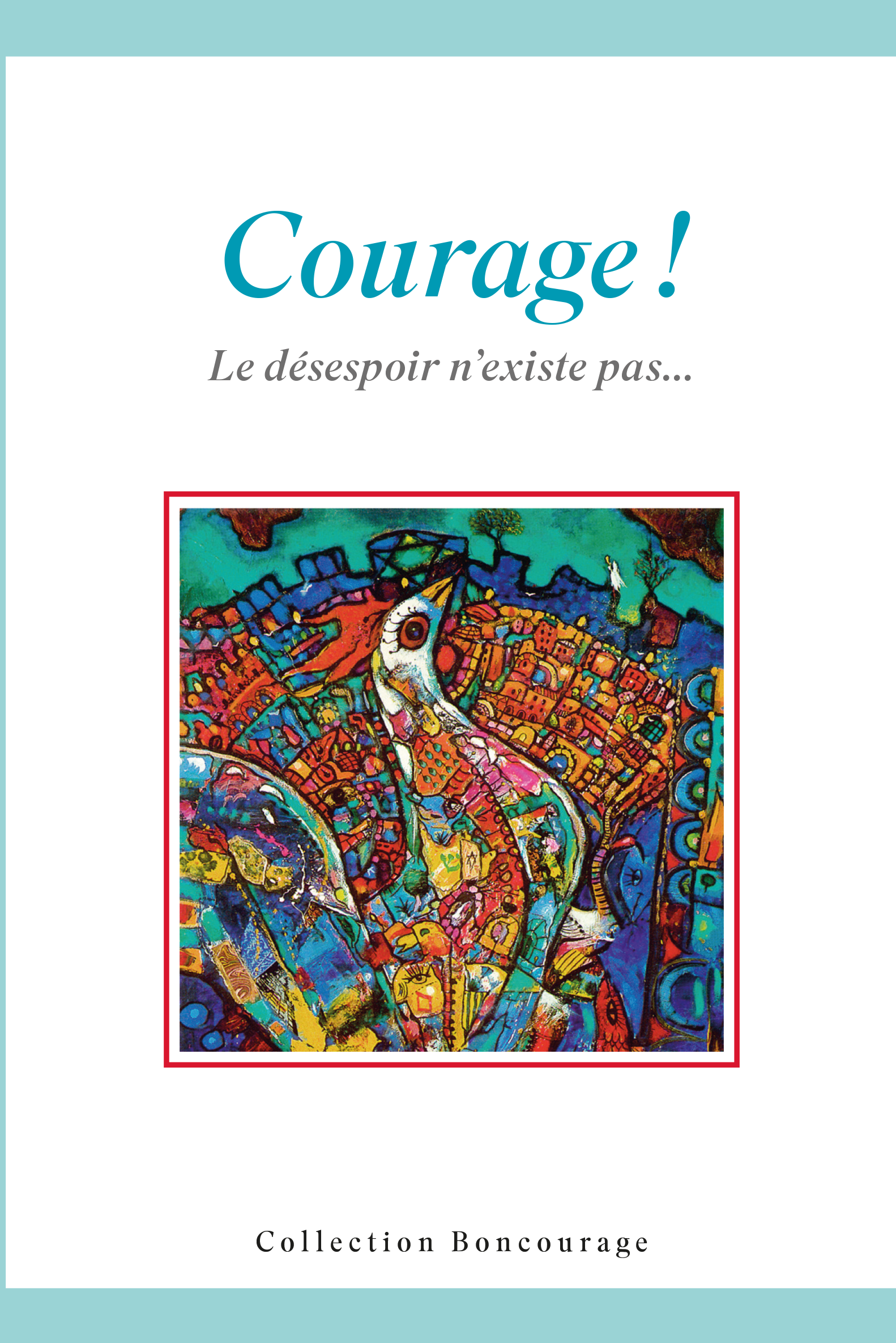 Livre Courage