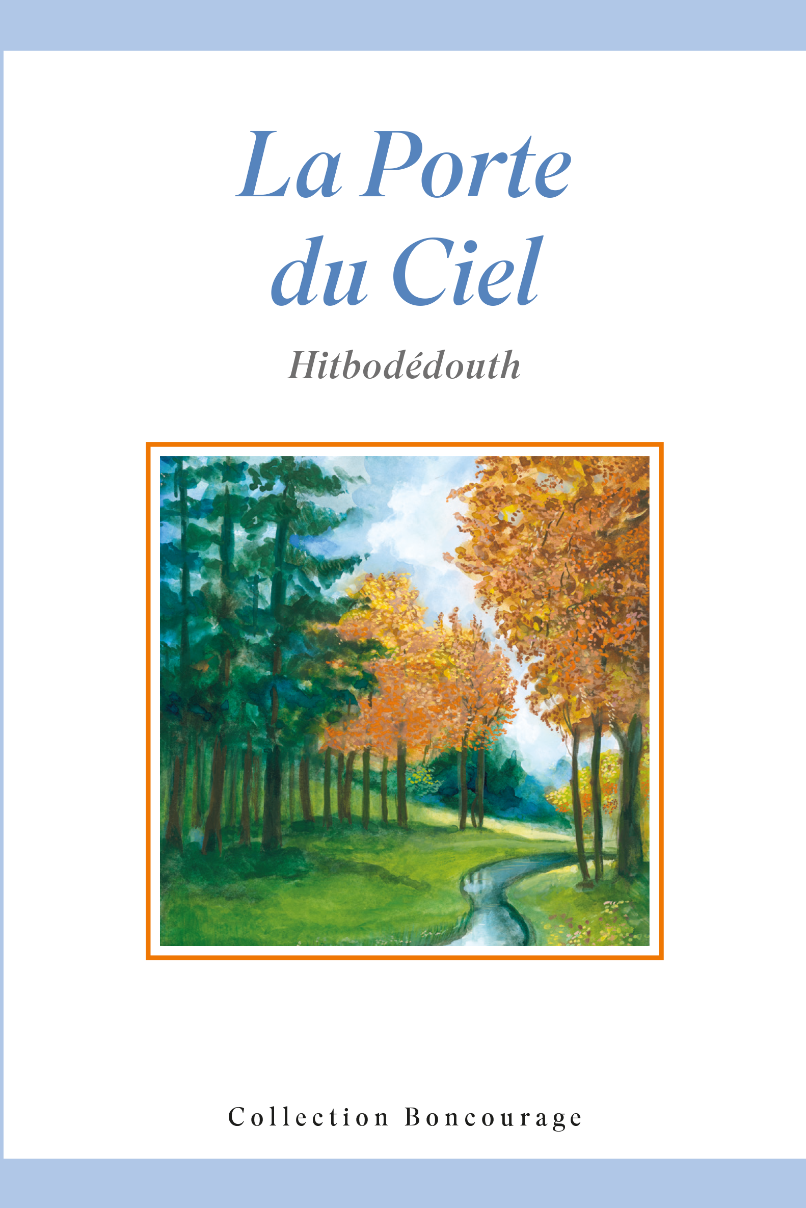 Livre la porte du ciel